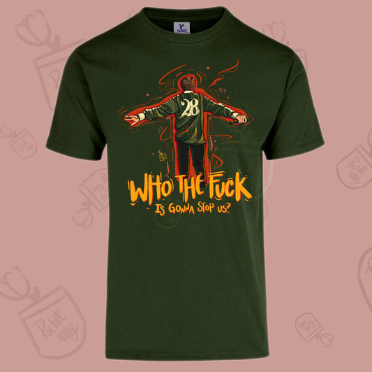 Louis Tomlinson Who the f*ck is gonna stop us now? T-shirt