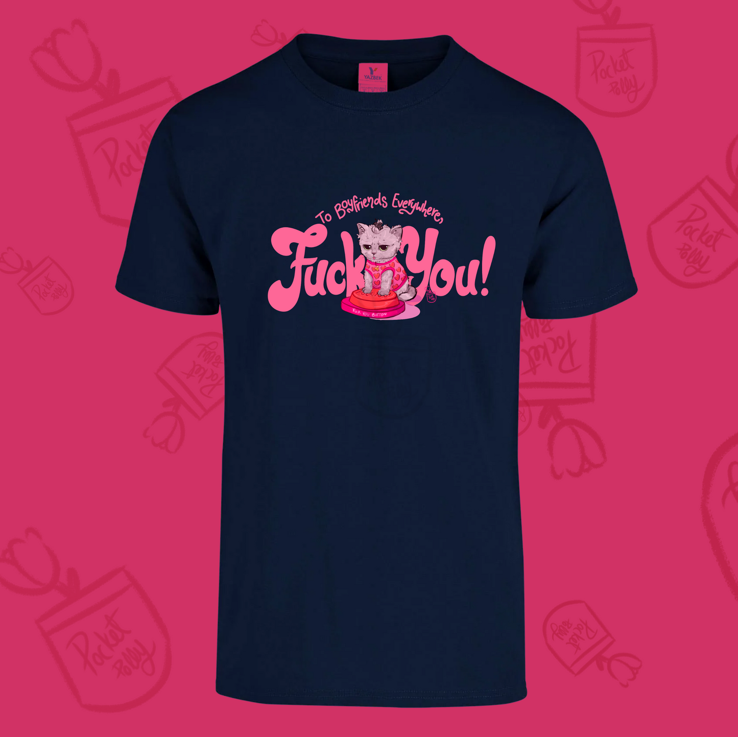 To boyfriends everywhere, Fuck your Harry Styles T-shirt